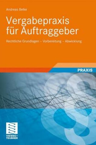 Cover of Vergabepraxis Fur Auftraggeber