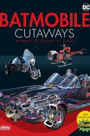 Cover of Batmobile Cutaways