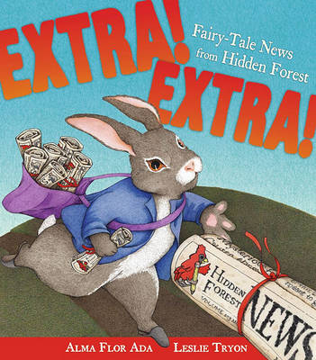 Book cover for Extra ! Extra! Fairy Tale News From Hidden Forest