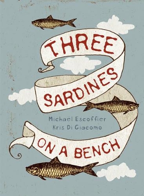 Book cover for Three Sardines on a Bench