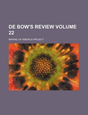 Book cover for de Bow's Review Volume 22