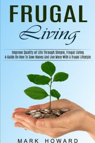 Cover of Frugal Living