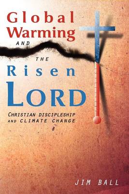 Book cover for Global Warming and the Risen Lord