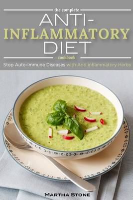 Book cover for The Complete Anti Inflammatory Diet Cookbook