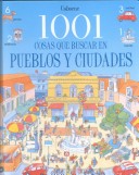 Book cover for 1001 Cosa Que Buscar en Pueblos y Ciudades