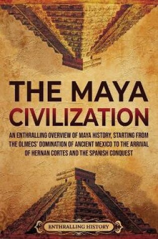 Cover of The Maya Civilization