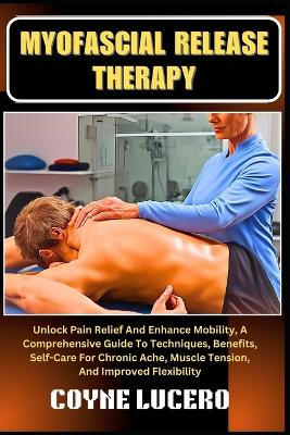 Book cover for Myofascial Release Therapy