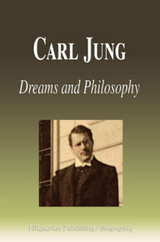 Cover of Carl Jung - Dreams and Philosophy (Biography)