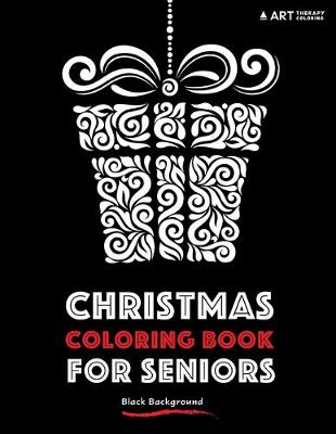 Book cover for Christmas Coloring Book For Seniors