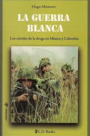 Cover of La Guerra Blanca