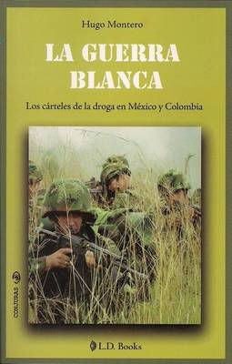 Cover of La Guerra Blanca