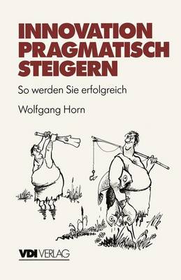 Cover of Innovation pragmatisch steigern