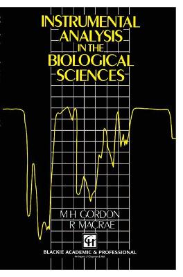 Book cover for Instrumental Analysis in the Biological Sciences