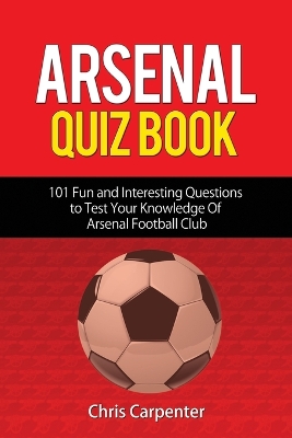 Book cover for Arsenal Quiz Book