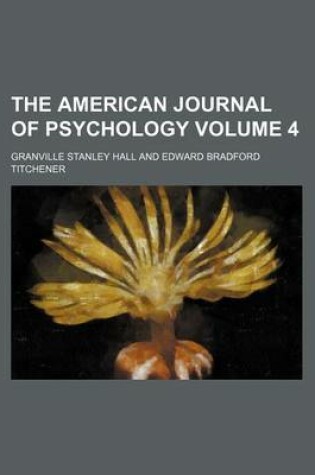 Cover of The American Journal of Psychology Volume 4