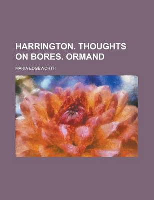 Book cover for Harrington. Thoughts on Bores. Ormand