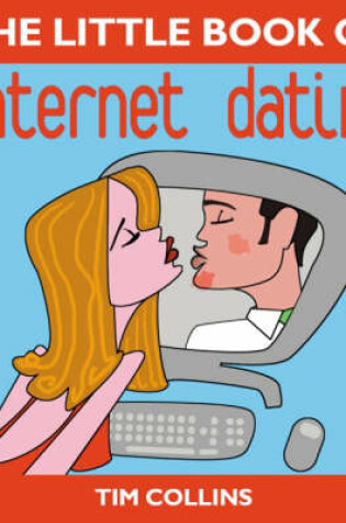 Cover of The Little Book of Internet Dating