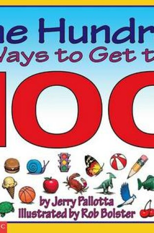 Cover of One Hundred Ways to Get to 100