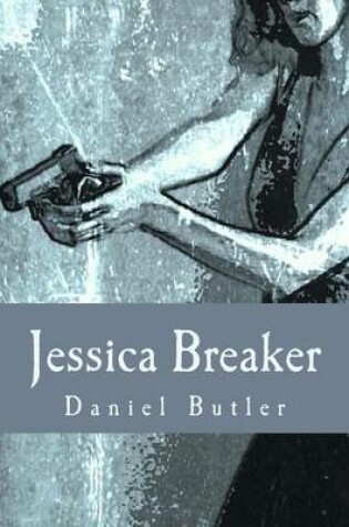 Cover of Jessica Breaker