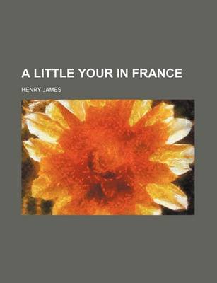 Book cover for A Little Your in France