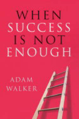 Cover of When Success is Not Enough