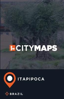 Book cover for City Maps Itapipoca Brazil