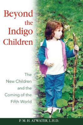 Book cover for Beyond the Indigo Children