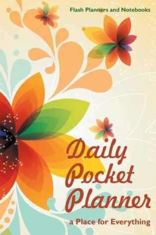 Cover of Daily Pocket Planner - A Place for Everything