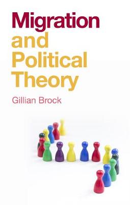 Book cover for Migration and Political Theory