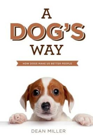 Cover of A Dog's Way