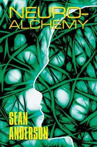 Cover of Neuro-Alchemy