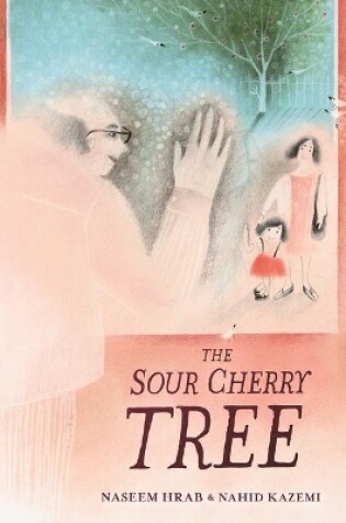 Cover of Sour Cherry Tree