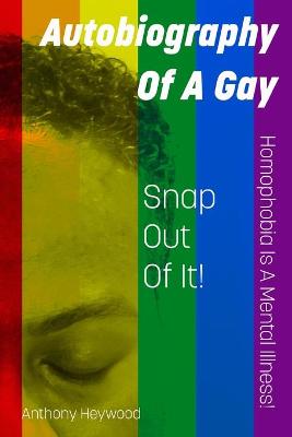 Book cover for Autobiography Of A Gay