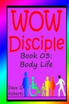 Book cover for WOW Disciple Book 03