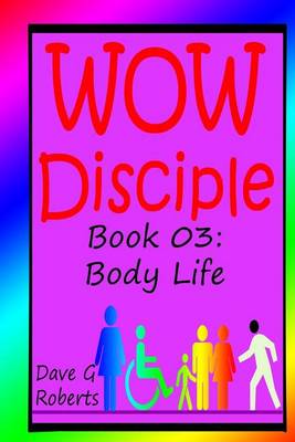 Book cover for WOW Disciple Book 03