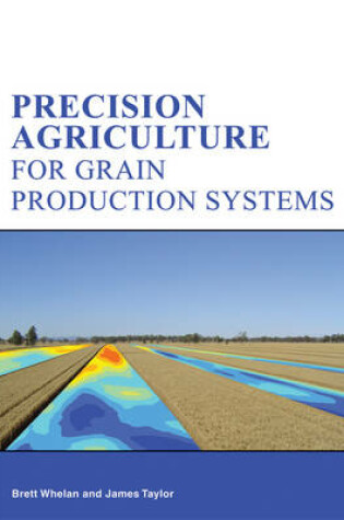 Cover of Precision Agriculture for Grain Production Systems