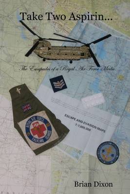 Book cover for Take Two Aspirin...: The Escapades of a Royal Air Force Medi