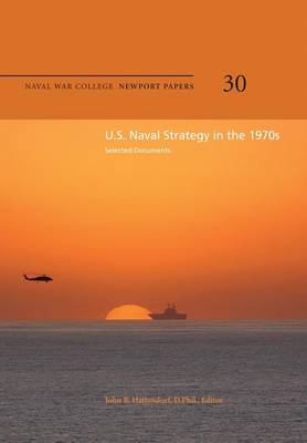 Book cover for U.S. Naval Strategy in the 1970s