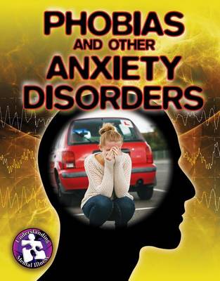 Book cover for Phobias & Other Anxiety