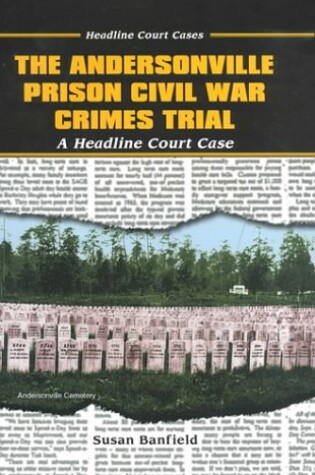 Cover of The Andersonville Prison Civil War Crimes Trial