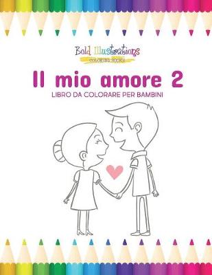 Book cover for Il Mio Amore 2