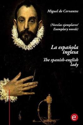 Book cover for La espanola inglesa/the spanish-english lady