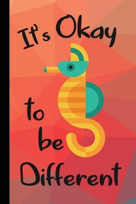 Book cover for It's Okay to Be Different