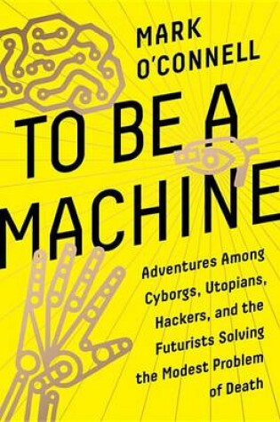 Cover of To Be a Machine