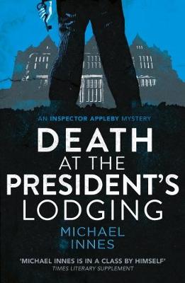 Death at the President's Lodging by 