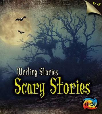 Book cover for Scary Stories: Writing Stories