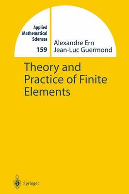 Cover of Theory and Practice of Finite Elements