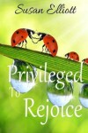 Book cover for Privileged to Rejoice