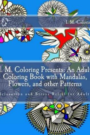 Cover of I. M. Coloring Presents