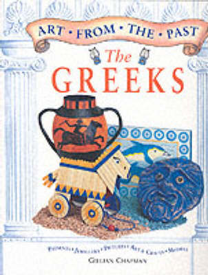 Book cover for Art from the Past The Greeks Paperback